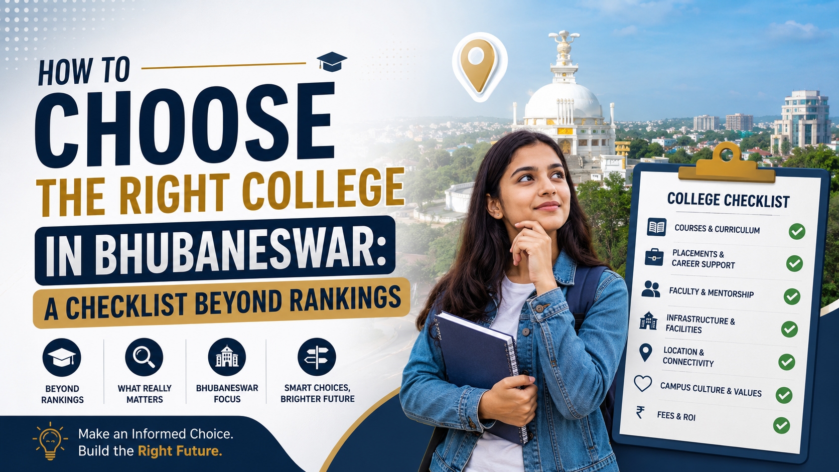 How to Choose the Right College in Bhubaneswar: A Complete Checklist Beyond Rankings (2026 Guide)
